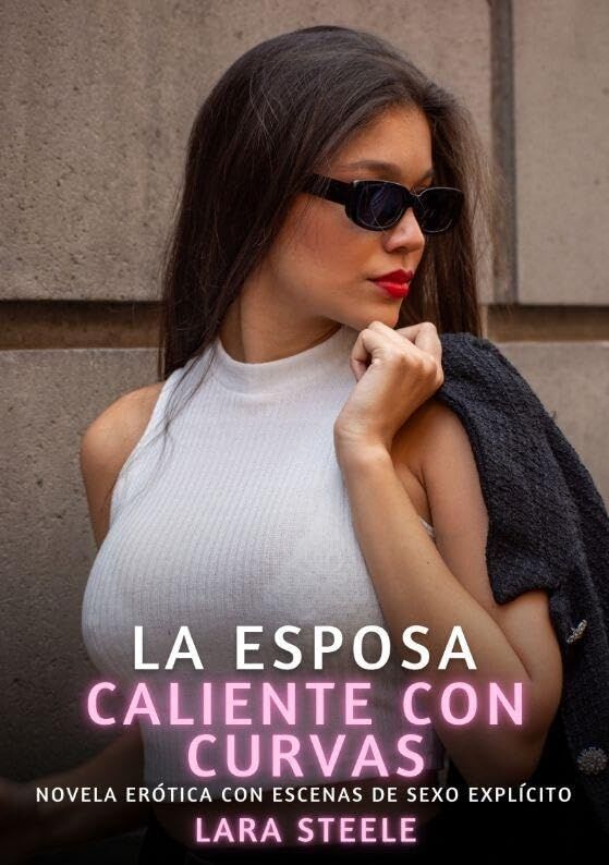 La Esposa Caliente con Curvas