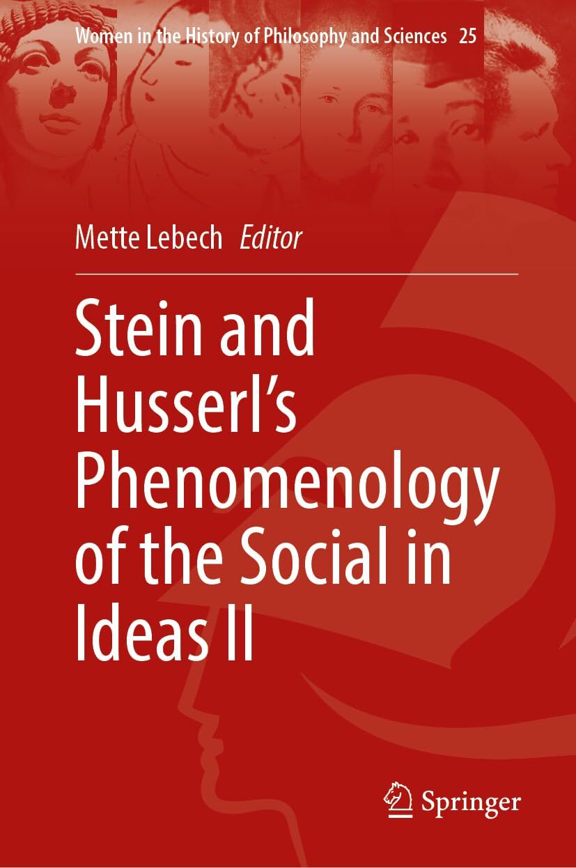 Stein and Husserl's Phenomenology of the Social in Ideas II