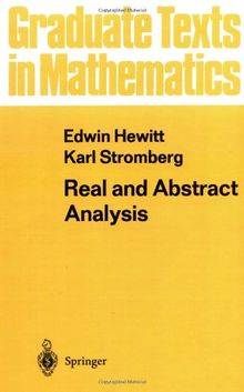 Real and Abstract Analysis: A Modern Treatment of the Theory of Functions of a Real Variable (Graduate Texts in Mathematics)