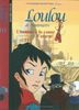 Loulou de Montmartre. Vol. 1. L'homme à la canne d'argent