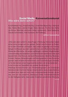 Social Media_Konversationskunst. Wie wärs denn schön?