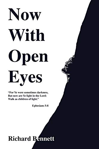 Now With Open Eyes