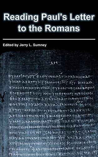 Reading Paul's Letter to the Romans (Resources for Biblical Study, Humber 73, Band 73)