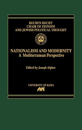 Nationalism and Modernity: A Mediterranean Perspective