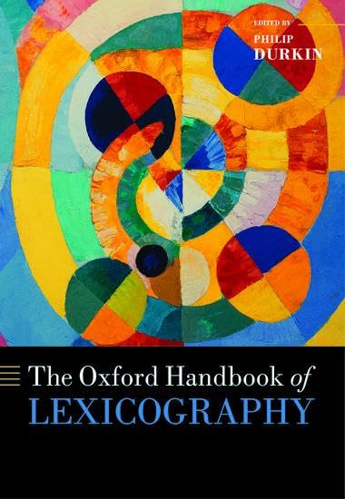OHB LEXICOGRAPHY OHBK C (Oxford Handbooks in Linguistics)