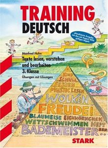 Training Deutsch Grundschule: Deutsch Training. Lesen ab 3. Klasse. Texte lesen, verstehen und bearbeiten (Lernmaterialien)