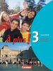 À plus! - Ausgabe 2004: Band 3 - Grammatikheft: Französisch für Gymnasien