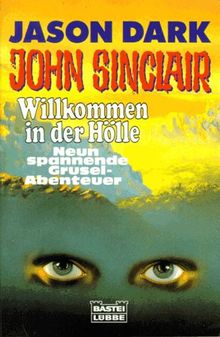 John Sinclair, Willkommen in der Hölle, Jubiläumsband