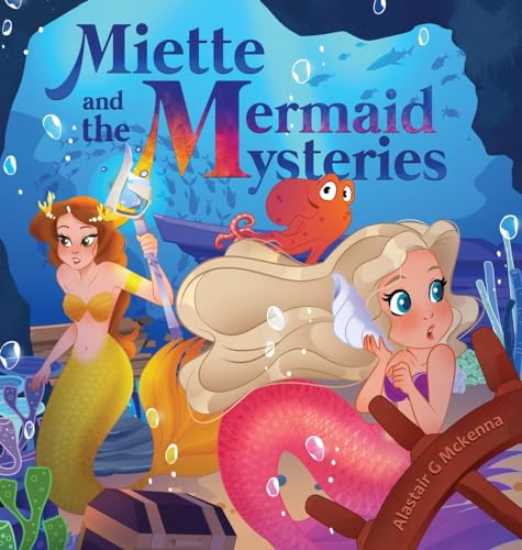 Miette and the Mermaid Mysteries