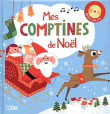 Mes comptines de Noël : avec un CD