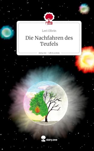 Die Nachfahren des Teufels. Life is a Story - story.one