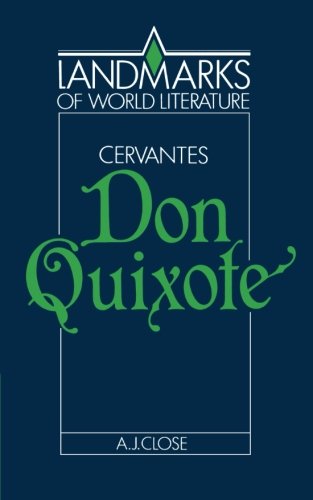 Cervantes: Don Quixote (Landmarks of World Literature)