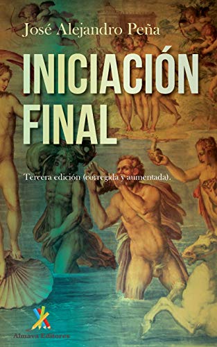 Iniciación final: poemas (Colección Trébol, Band 1)