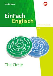 EinFach Englisch New Edition Unterrichtsmodelle: The Circle: Sekundarschule, Oberschule, Integrierte Gesamtschule, Kooperative Gesamtschule, ... u. Verwaltung, Wirtschaftsgymnasium