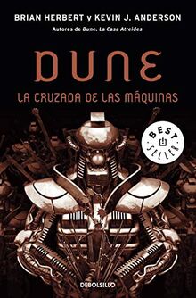 Dune. La cruzada de las máquinas (Leyendas de Dune)