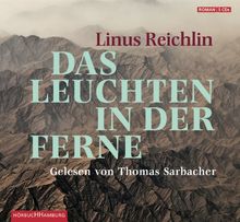 Das Leuchten in der Ferne: 5 CDs