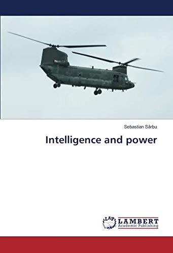 Intelligence and power