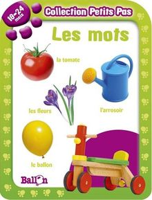 Collection Petits Pas: Les Mots (18-24 Mois)