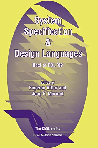 System Specification & Design Languages: Best Of Fdl'02 (Chdl)