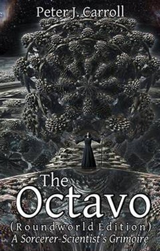 Peter J. Carroll Octavo, A Sorceror-Scientist's Grimoire