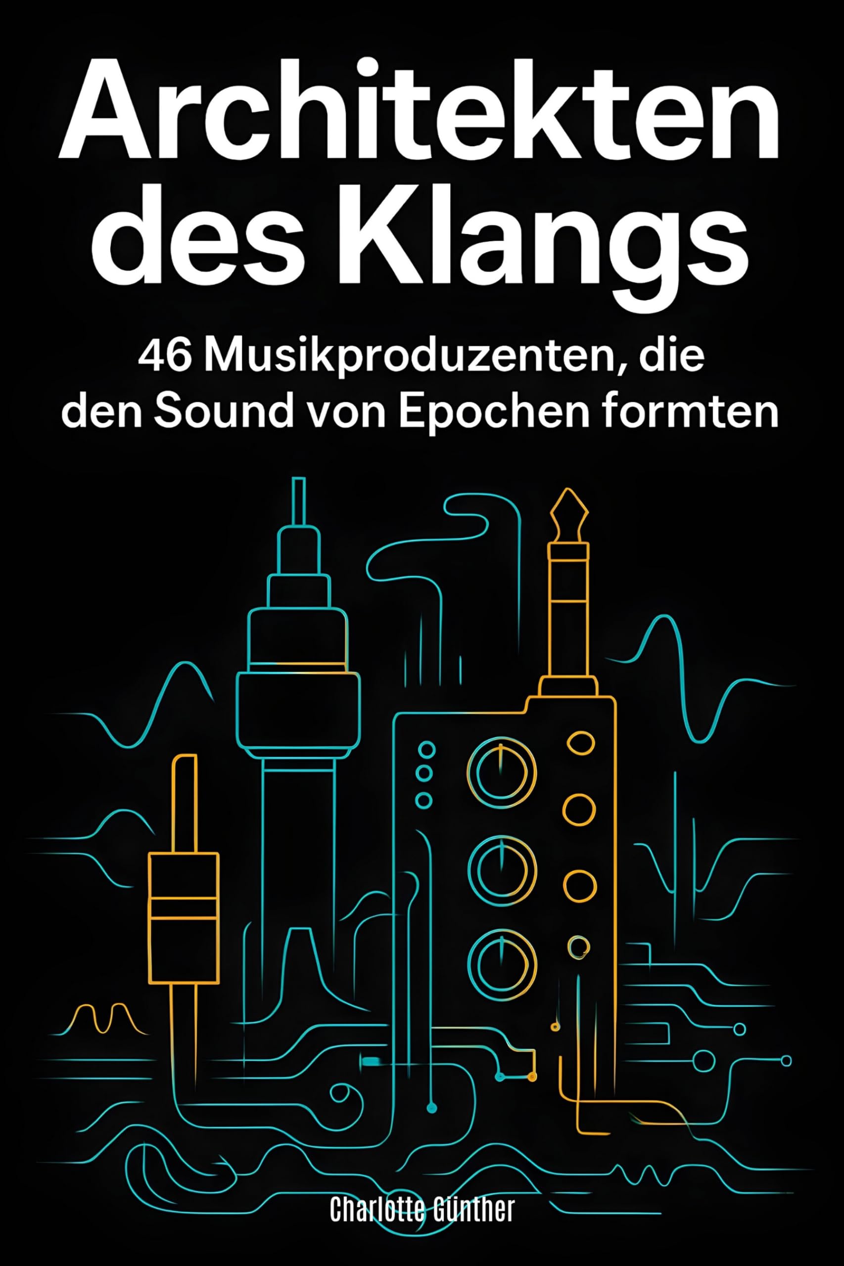 Architekten des Klangs: 46 Musikproduzenten, die den Sound von Epochen formten