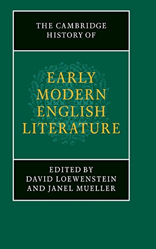 The Cambridge History of Early Modern English Literature (The New Cambridge History of English Literature)
