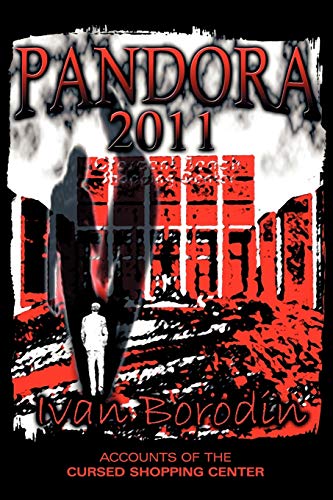Pandora 2011: Accounts of the Cursed Shopping Center