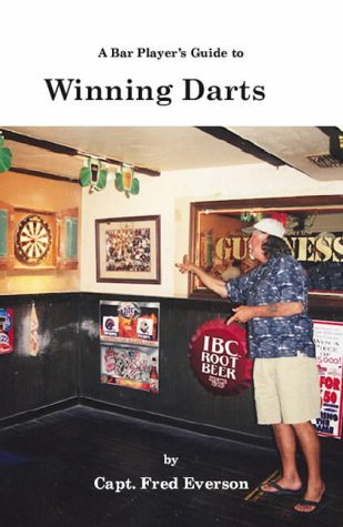 A Bar Player's Guide to Winning Darts