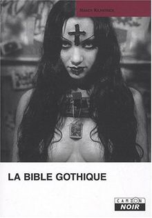 La bible gothique