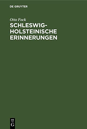 Schleswig-Holsteinische Erinnerungen: Besonders aus den Jahren 1848–1851