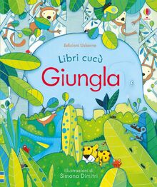 Nella giungla. Libri cucù von unbekannt - Taschenbuch