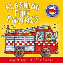 Flashing Fire Engines (Amazing Machines)