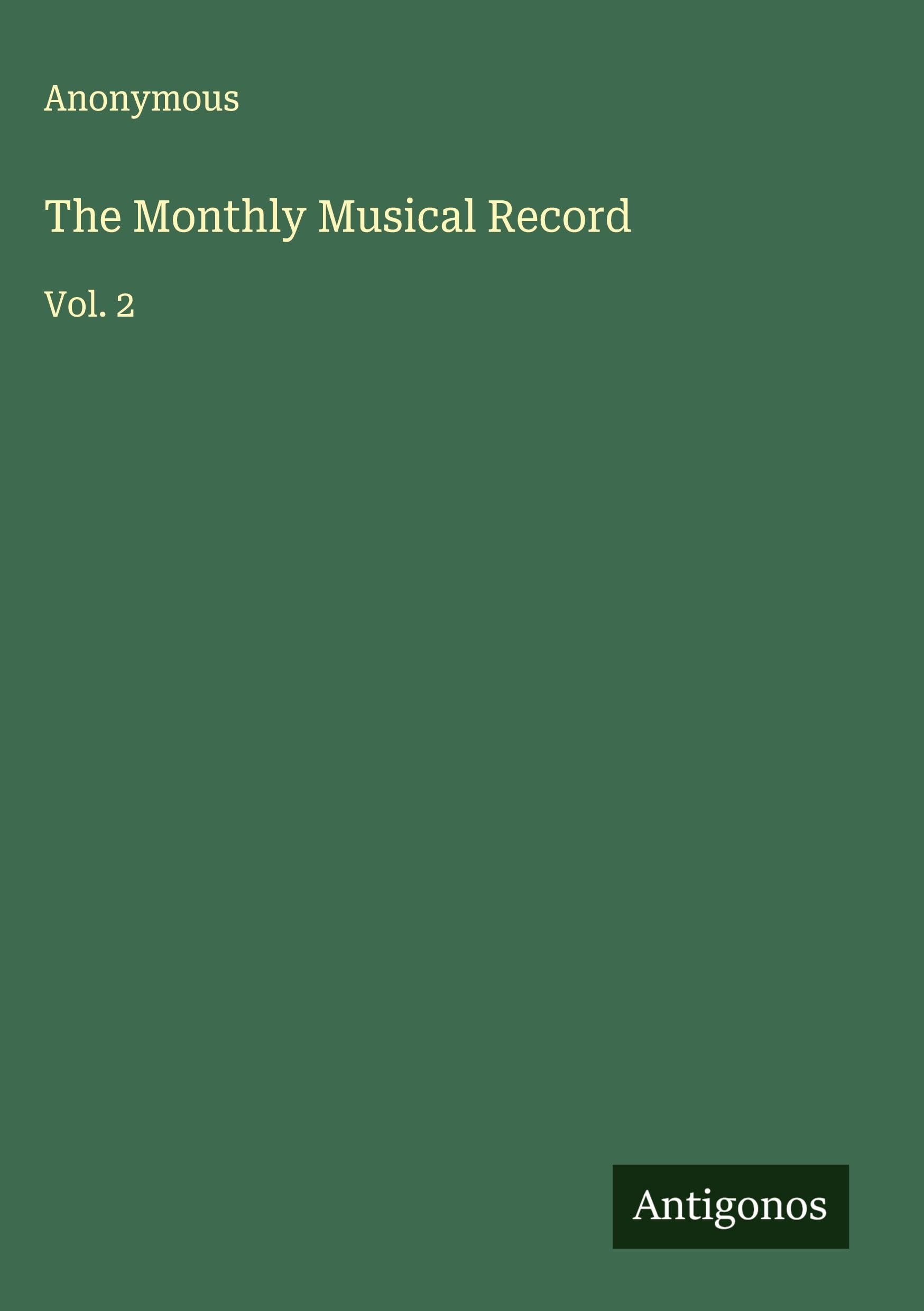 The Monthly Musical Record: Vol. 2