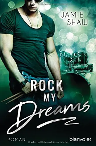 Buchcover Rock my Dreams von Jamie Shaw