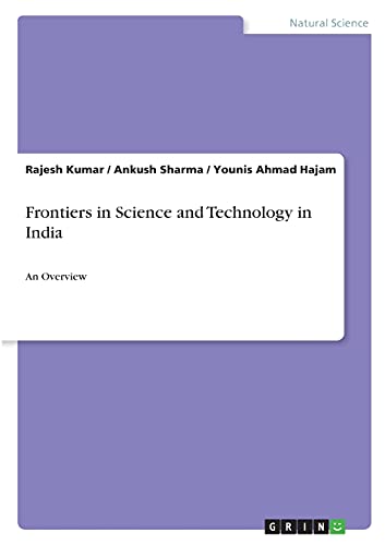 Frontiers in Science and Technology in India: An Overview