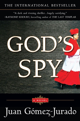 God's Spy: A Novel