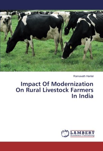 Impact Of Modernization On Rural Livestock Farmers In India
