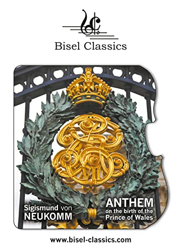 Anthem on the birth of the Prince of Wales: Score