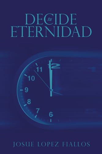 Decide tu Eternidad