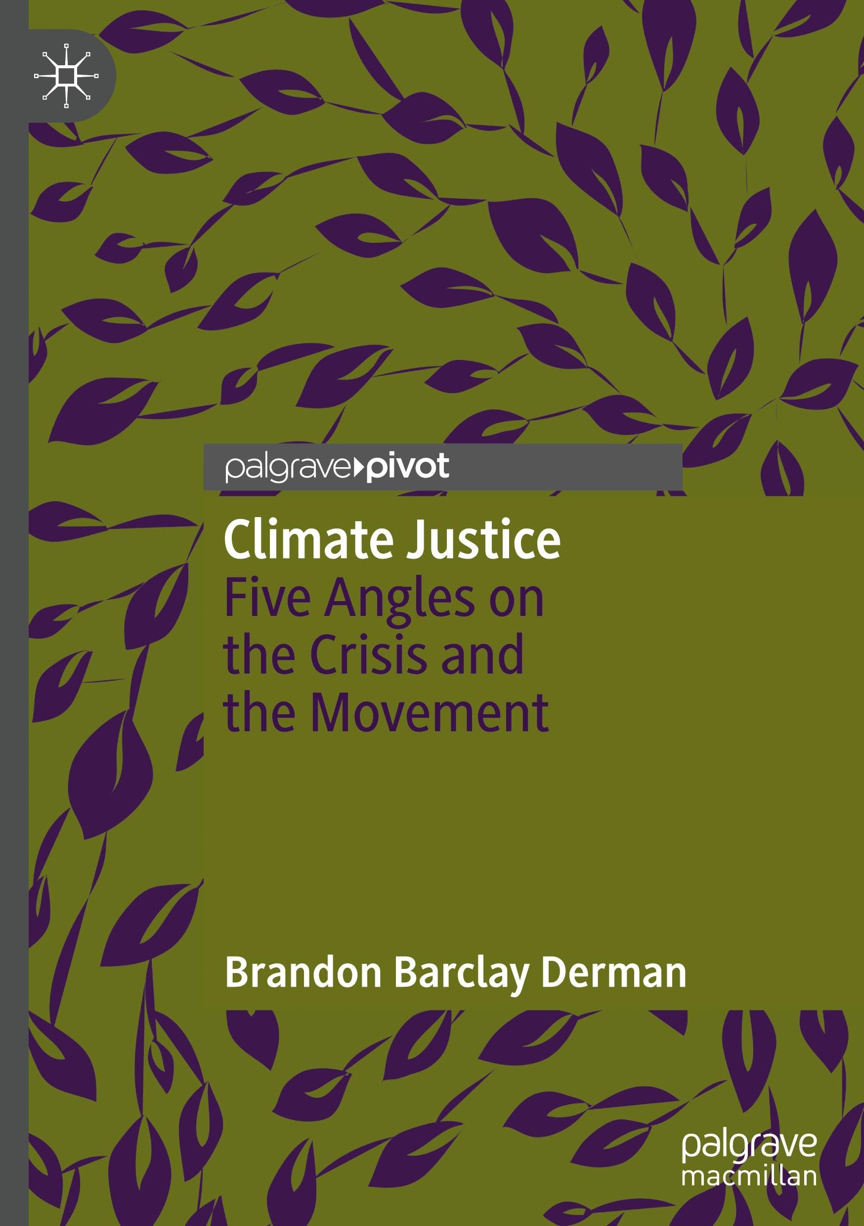 Climate Justice: Five Angles on the Crisis and the Movement