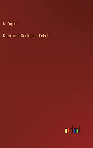 Krim- und Kaukasus-Fahrt