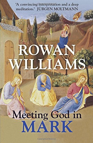 Meeting God in Mark