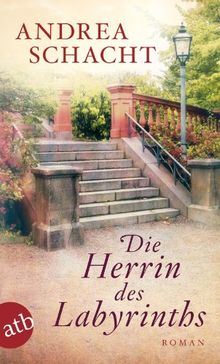 Die Herrin des Labyrinths: Roman