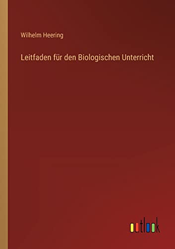 Leitfaden für den Biologischen Unterricht