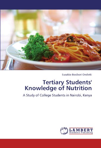 Tertiary Students' Knowledge of Nutrition: A Study of College Students in Nairobi, Kenya