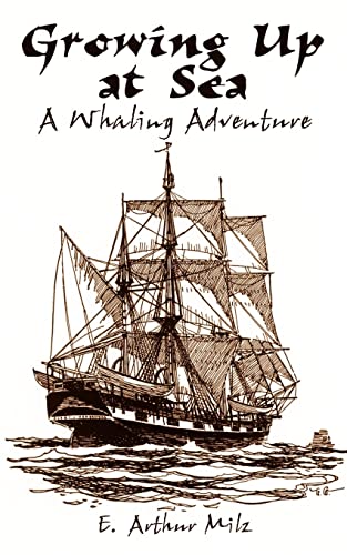 Growing Up at Sea: A Whaling Adventure