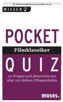 Pocket Quiz Filmklassiker: 111 Quizfragen aus über 100 Jahren Filmgeschichte