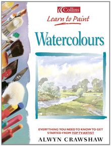 Watercolours (Collins Learn to Paint)