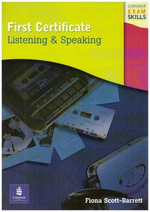 First Certificate, Listening and Speaking (Longman Exam Skills)