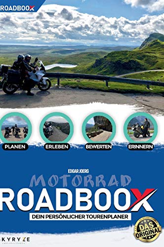 ROADBOOX Motorrad: PLANEN-ERLEBEN-BEWERTEN-ERINNERN